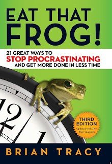 Eat That Frog!: 21 Great Ways to Stop Procrastinating and Get More Done in Less Time (2017, Originally published: 2001) by Brian Tracy