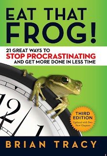 Eat That Frog!: 21 Great Ways to Stop Procrastinating and Get More Done in Less Time (2017, Originally published: 2001) by Brian Tracy Eat That Frog!: 21 Great Ways to Stop Procrastinating and Get More Done in Less Time (2017, Originally published: 2001) by Brian Tracy