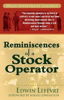 Reminiscences of a Stock Operator (1988) by Edwin Lefèvre (Author), Roger Lowenstein (Foreword) Reminiscences of a Stock Operator (1988) by Edwin Lefèvre (Author), Roger Lowenstein (Foreword)